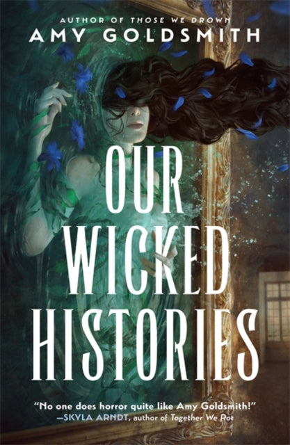 Our Wicked Histories-9781785305436