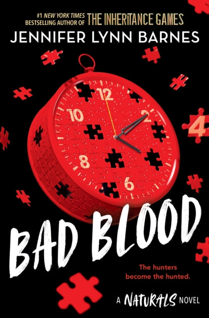 The Naturals: Bad Blood : Book 4 in this unputdownable mystery series from the author of The Inheritance Games-9781786542281