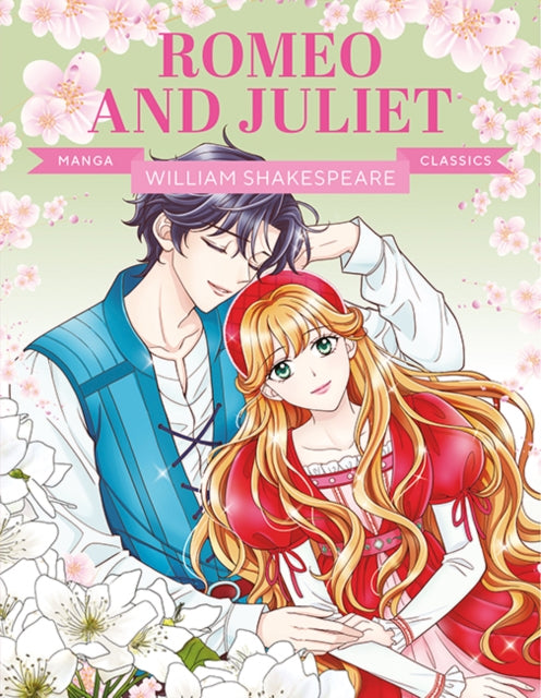 Manga Classics: Romeo and Juliet : Great Literature Brought to Life-9781787081659