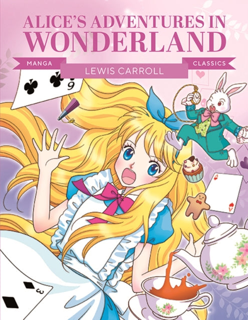 Manga Classics: Alice in Wonderland : Great Literature Brought to Life-9781787081673