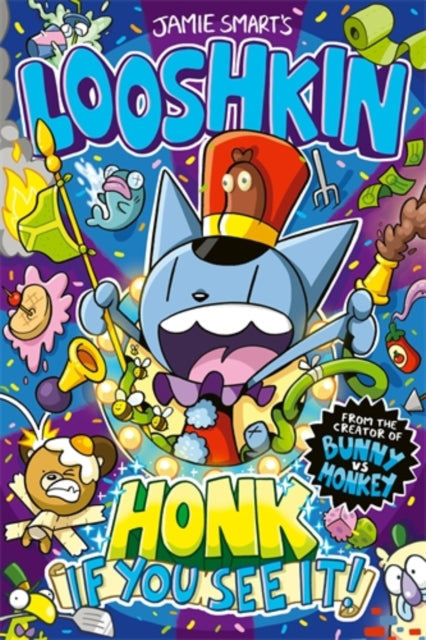 Looshkin: Honk If You See It!-9781788453134