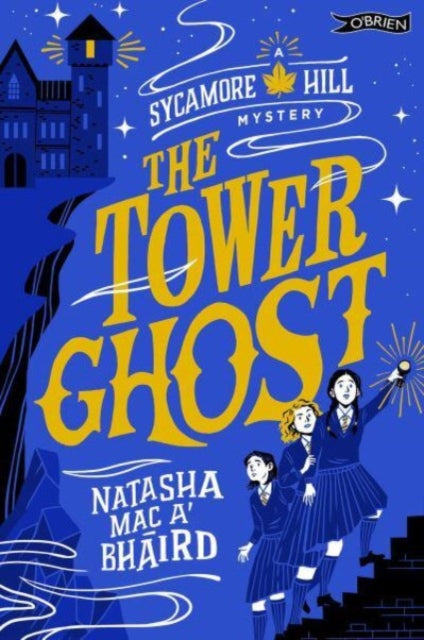 The Tower Ghost : A Sycamore Hill Mystery-9781788494601