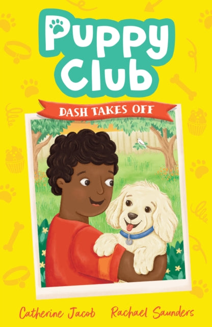 Puppy Club: Dash Takes Off-9781788954716