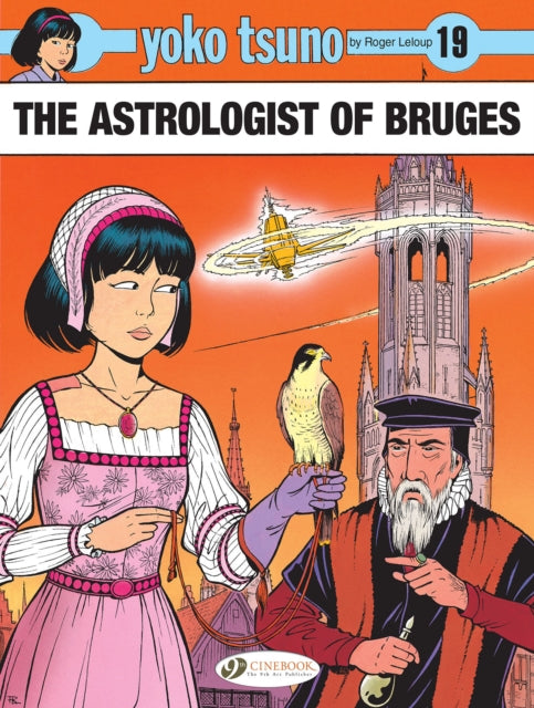 Yoko Tsuno Vol. 19: The Astrologist Of Bruges-9781800441309