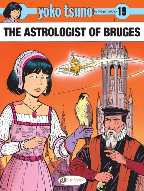 Yoko Tsuno Vol. 19: The Astrologist of Bruges-9781800441309