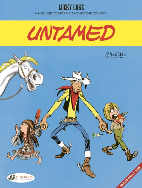 Lucky Luke By... Blutch: Untamed-9781800441323