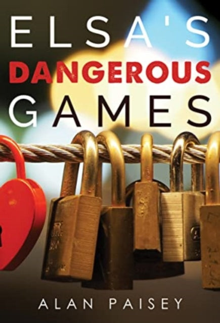 Elsa's Dangerous Games-9781800742246