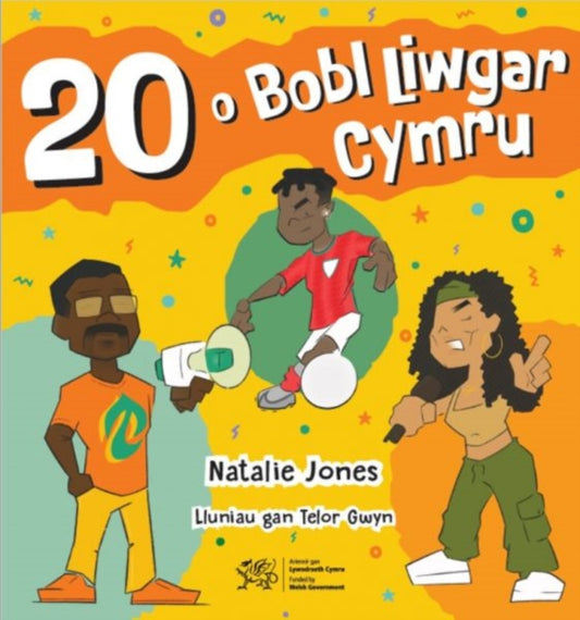 20 o Bobl Liwgar Cymru-9781800996083