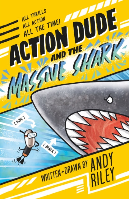 Action Dude and the Massive Shark : Book 3-9781801301510