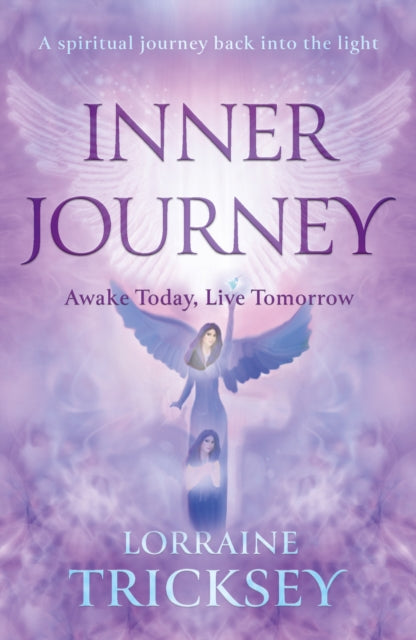 Inner Journey : Awake Today, Live Tomorrow-9781803137476