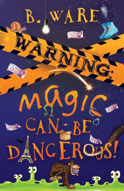 WARNING: Magic Can Be Dangerous!-9781803781778