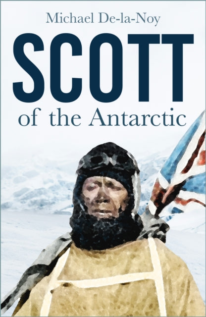 Scott of the Antarctic-9781803997421