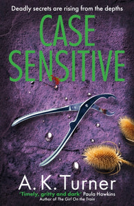 Case Sensitive: A Cassie Raven mystery