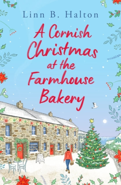 A Cornish Christmas at the Farmhouse Bakery-9781804546437