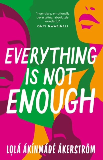 Everything is Not Enough : Discover the must-read book club novel for 2023-9781804548141