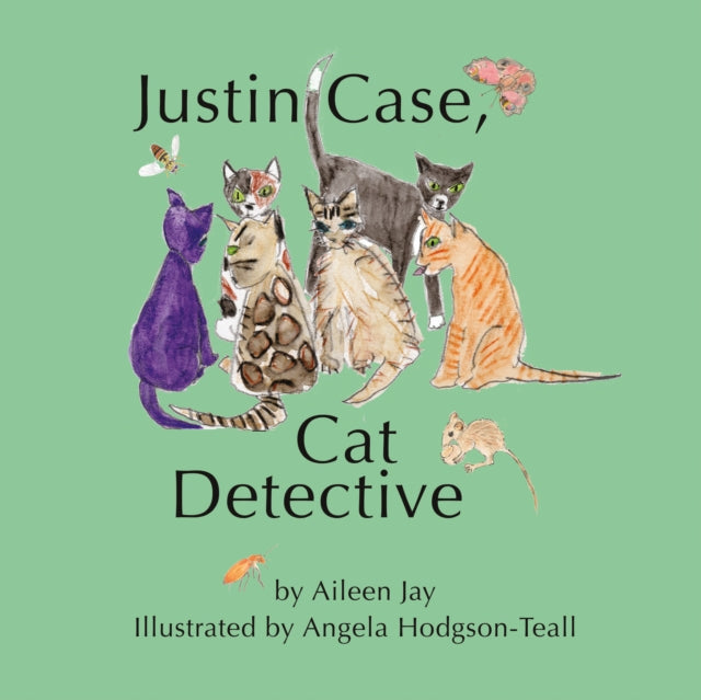 Justin Case, Cat Detective and Other Stories-9781805144977