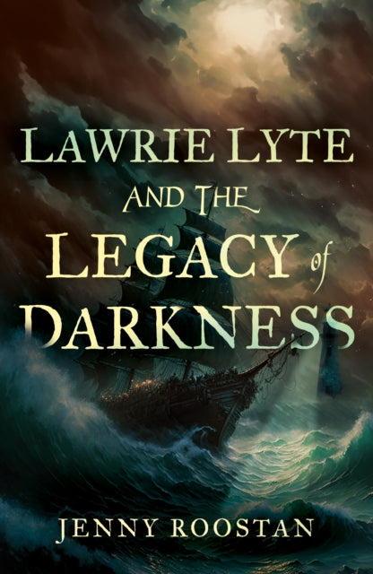 Lawrie Lyte and the Legacy of Darkness-9781805144984