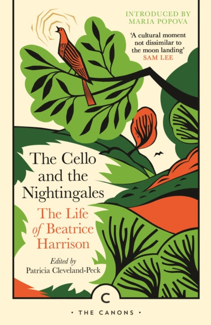 The Cello and the Nightingales : The Life of Beatrice Harrison-9781805300182