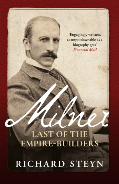 Milner : Last of the Empire Builders-9781837732234