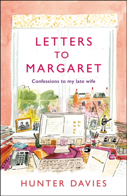 Letters to Margaret : Confessions to my Late Wife-9781837931026