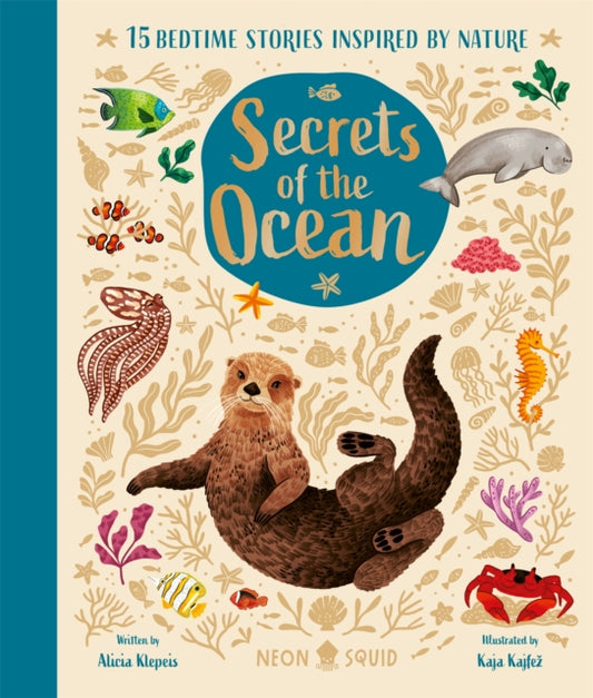 Secrets of the Ocean : 15 Bedtime Stories Inspired by Nature-9781838993443