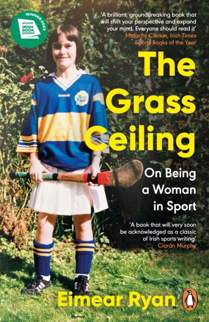 The Grass Ceiling : On Being a Woman in Sport-9781844885336