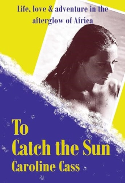 To Catch the Sun-9781912945474