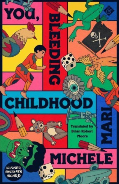 You, Bleeding Childhood-9781913505684