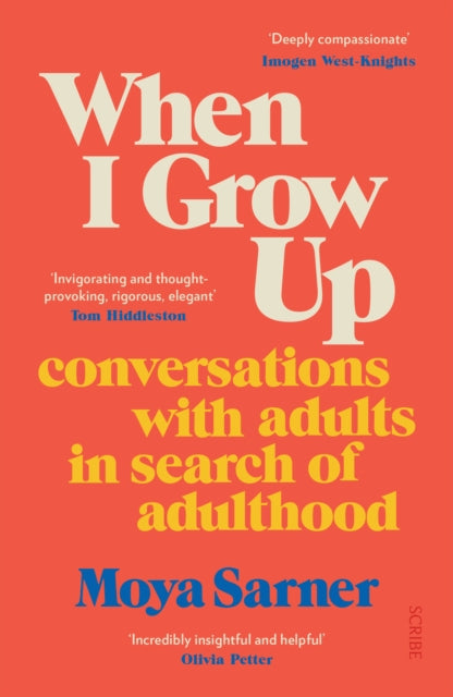When I Grow Up : conversations with adults in search of adulthood-9781914484902