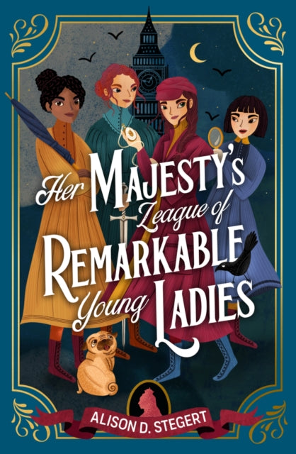 Her Majesty's League of Remarkable Young Ladies-9781915026095