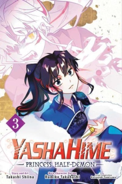 Yashahime: Princess Half-Demon, Vol. 3-9781974719891