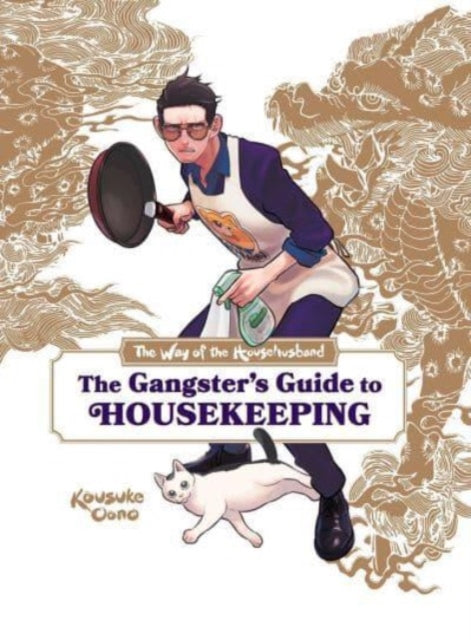 The Way of the Househusband: The Gangster's Guide to Housekeeping-9781974736584