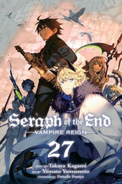 Seraph of the End, Vol. 27 : Vampire Reign-9781974738632