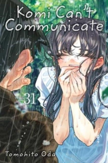 Komi Can't Communicate, Vol. 31 : Volume 31-9781974749034