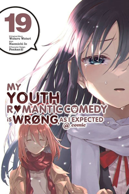 My Youth Romantic Comedy Is Wrong, As I Expected @ comic, Vol. 19 (manga)-9781975360344