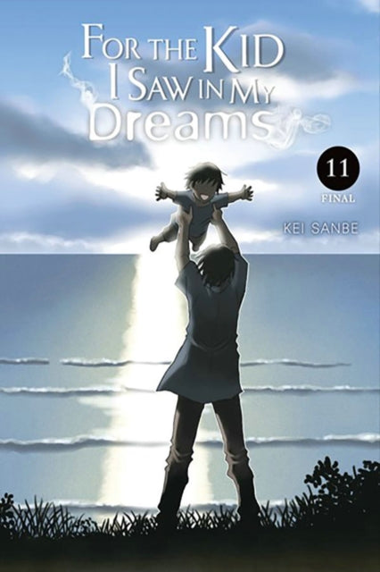 For the Kid I Saw in My Dreams, Vol. 11-9781975368166