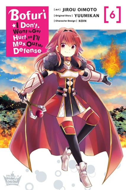 Bofuri: I Don't Want to Get Hurt, so I'll Max Out My Defense., Vol. 6 (manga)-9781975369132