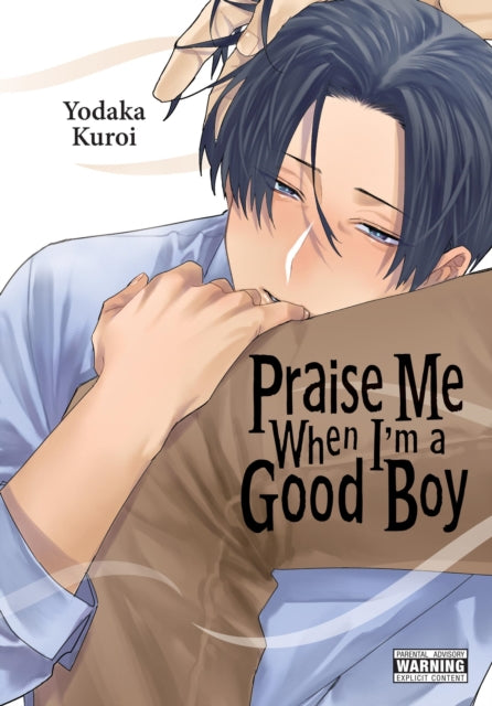 Praise Me When I'm a Good Boy-9781975389147