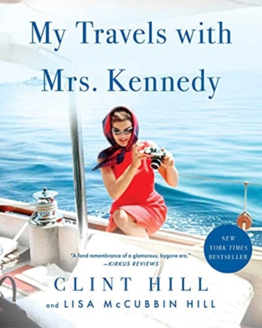My Travels with Mrs. Kennedy-9781982181123