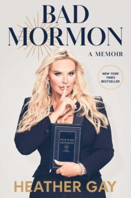 Bad Mormon : A Memoir-9781982199548