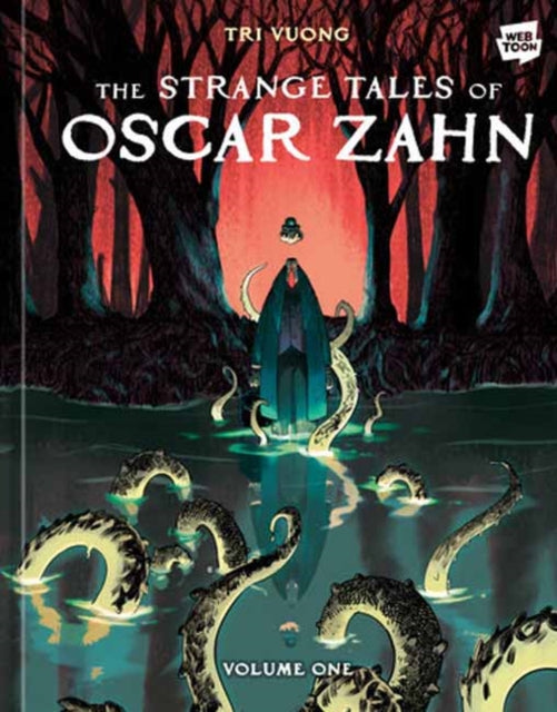 The Strange Tales of Oscar Zahn, Volume 1 [A Graphic Novel]-9781984863270