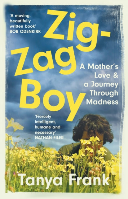 Zig-Zag Boy : A Mother's Love & a Journey Through Madness-9780008382872