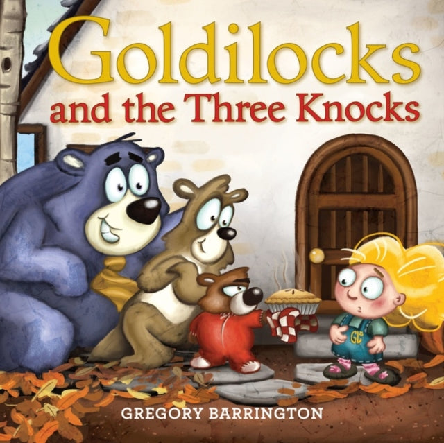 Goldilocks and the Three Knocks-9780062891372