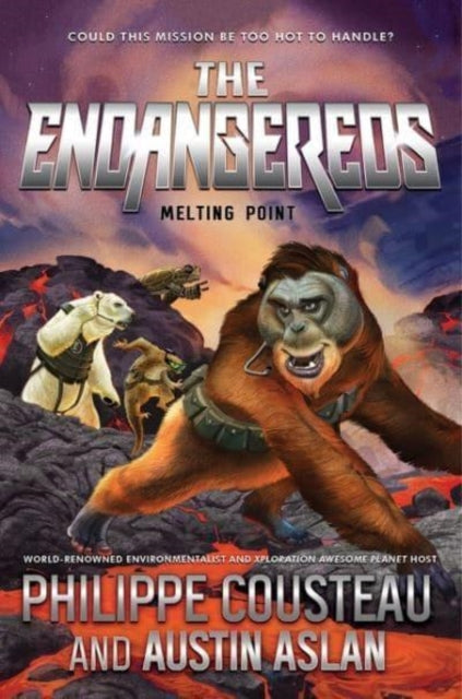 The Endangereds: Melting Point-9780062894205