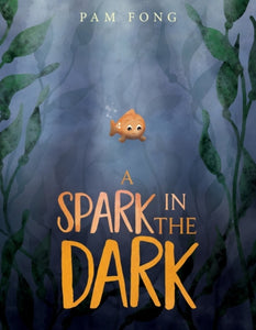 A Spark in the Dark-9780063136533