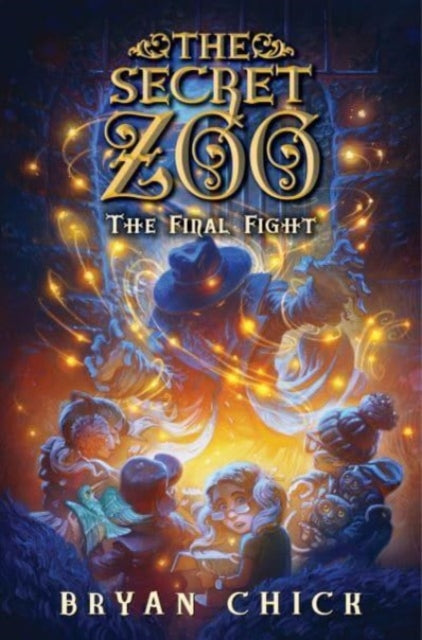 The Secret Zoo: The Final Fight-9780063279278