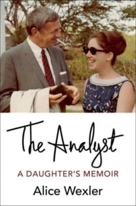 The Analyst : A Daughter's Memoir-9780231202787