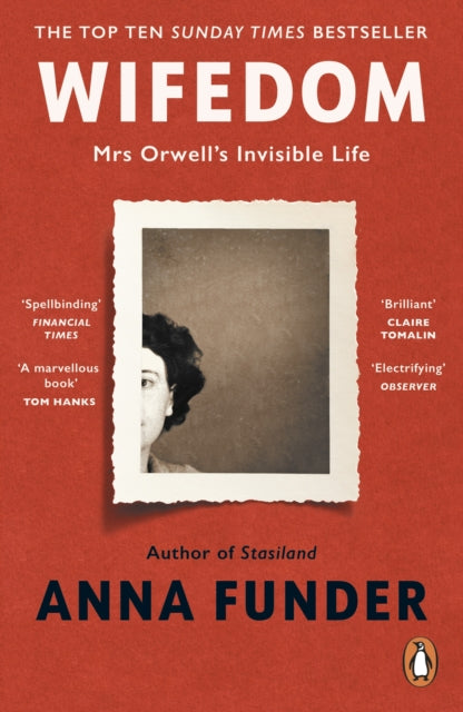 Wifedom : Mrs Orwell's Invisible Life-9780241482742