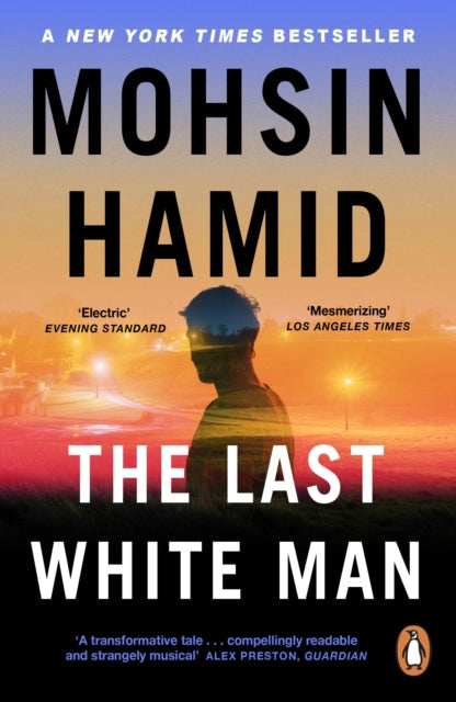 The Last White Man : The New York Times Bestseller 2022-9780241995556