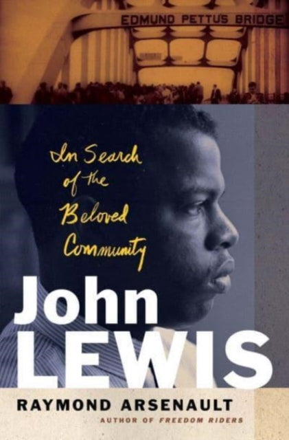 John Lewis : In Search of the Beloved Community-9780300253757